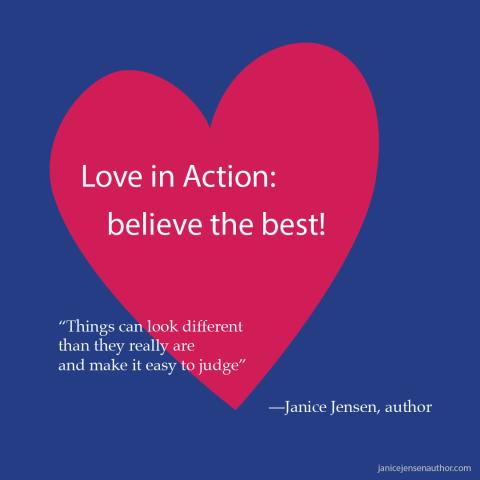 Janice Jensen's Blog: Love in Action: believe the best, One Ripple at a Time